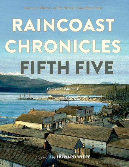 Raincoast Chronicles Fifth Five