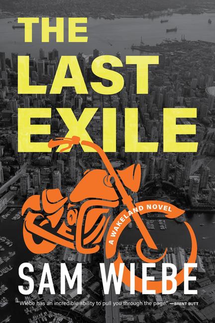 The Last Exile: A Wakeland Novel
